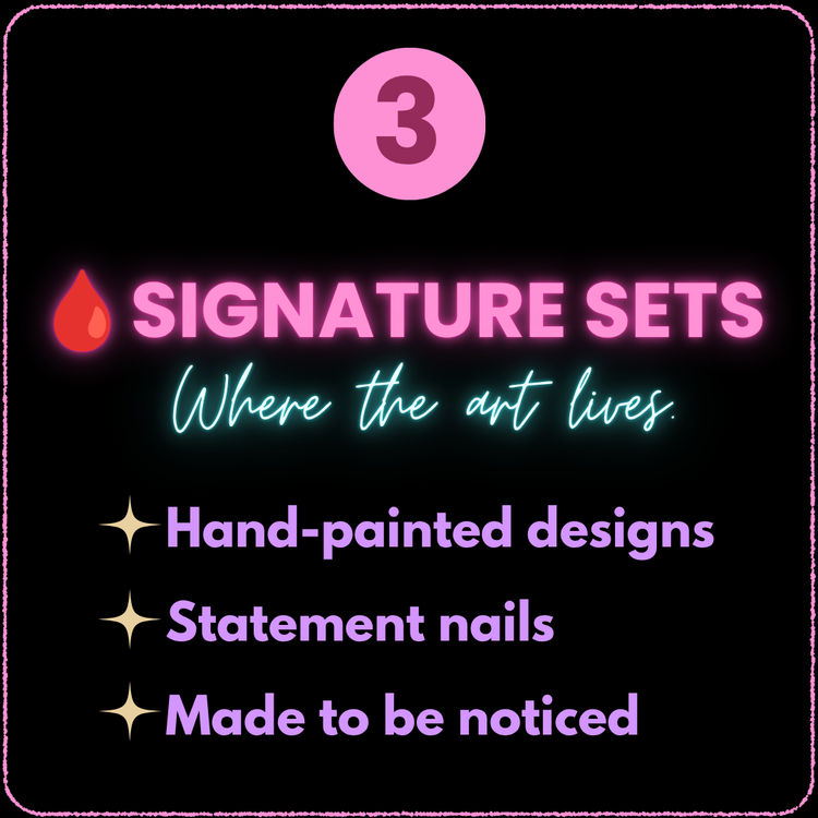 🩸 SIGNATURE SETS