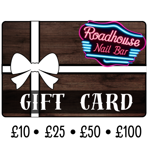 Roadhouse Nail Bar Gift Card